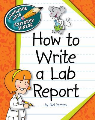 How to Write a Lab Report 1624313175 Book Cover