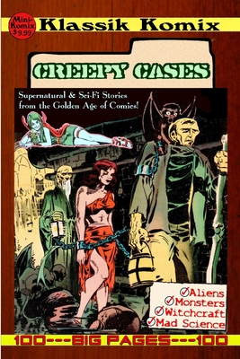 Klassik Komix: Creepy Cases 1312325089 Book Cover