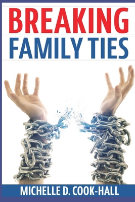 Breaking Family Ties B0CZ3DMWMN Book Cover