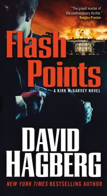 Flash Points: A Kirk McGarvey Novel 0765384892 Book Cover