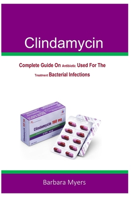 Clindamycin B0C8QY9HKR Book Cover