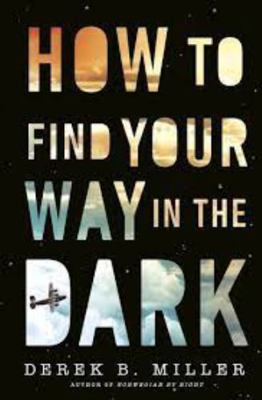 How to Find Your Way in the Dark 0857527525 Book Cover
