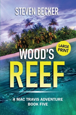 Wood's Reef: Large Print B0DMCTQ311 Book Cover