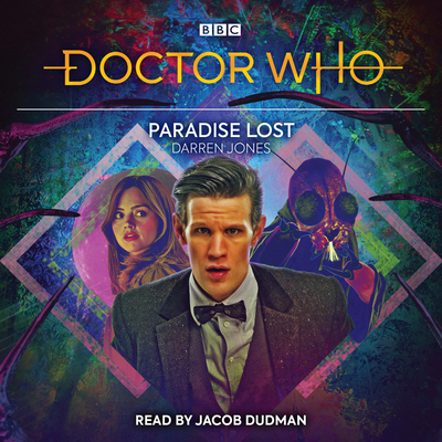 Doctor Who: Paradise Lost: 11th Doctor Audio Or... 1787537706 Book Cover