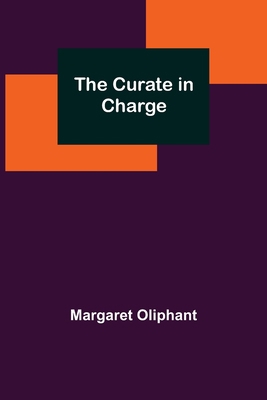 The Curate in Charge 9356152225 Book Cover