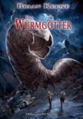 Die Wurmgötter [German] 3950218599 Book Cover