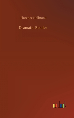 Dramatic Reader 3752374705 Book Cover