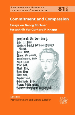 Commitment and Compassion: Essays on Georg Büch... 9042035331 Book Cover