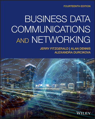 Business Data Communications and Networking 1119702844 Book Cover