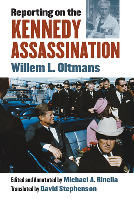 Reporting on the Kennedy Assassination 0700623787 Book Cover