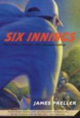Six Innings: A Game in the Life 0312602405 Book Cover
