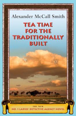 Tea Time for the Traditionally Built 0676979238 Book Cover