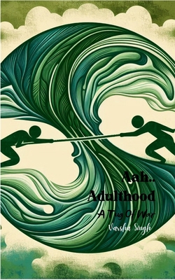 Aah.. Adulthood B0F7C3W59T Book Cover