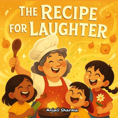 The Recipe for Laughter: A Heartwarming Thanksg... B0FWCBNLVX Book Cover