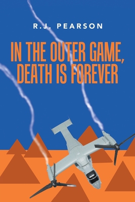 In the Outer Game, Death Is Forever 1796098698 Book Cover