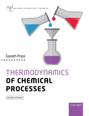 Thermodynamics of Chemical Processes Ocp 0198814453 Book Cover