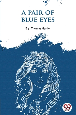 A Pair Of Blue Eyes 9356562407 Book Cover