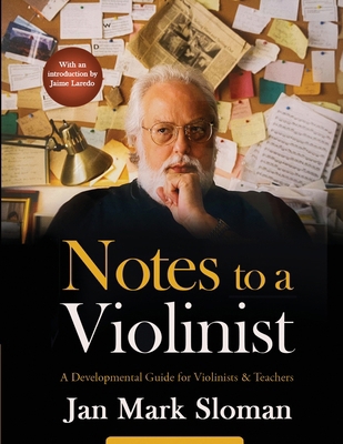 Notes to a Violinist: A Developmental Guide for... B0GR95ZYSH Book Cover