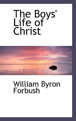 The Boys' Life of Christ 1115796631 Book Cover