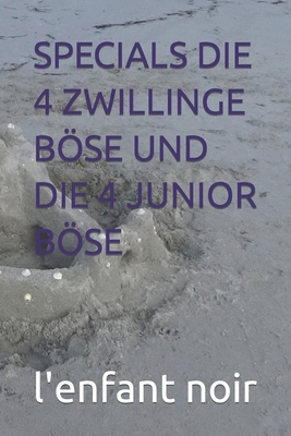 Specials Die 4 Zwillinge Böse Und Die 4 Junior ... [German] [Large Print] B0CL777BHL Book Cover