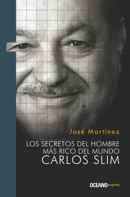 Los Secretos del Hombre M?s Rico del Mundo: Car... [Spanish] 6074005958 Book Cover