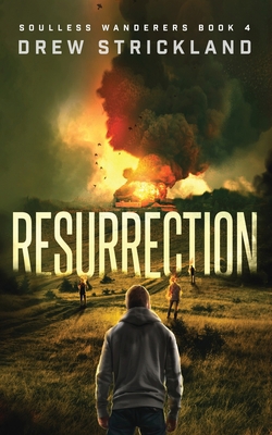 Resurrection: A Post-Apocalyptic Zombie Thrille... B08YQM3R21 Book Cover