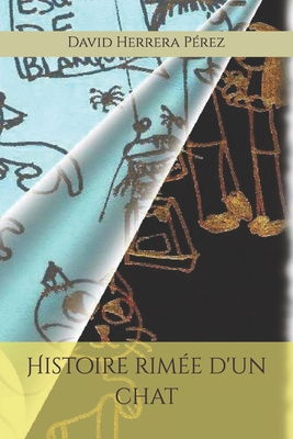 Histoire rimée d'un chat [French] B08N5TP2MW Book Cover