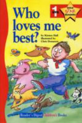 Who Loves Me Best? (Gold Star Readers) 1840882735 Book Cover