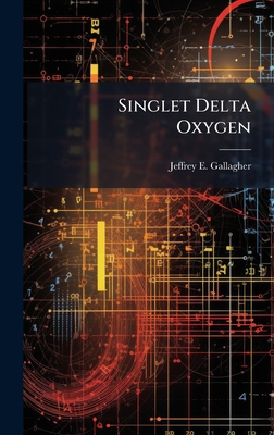 Singlet Delta Oxygen 1025083903 Book Cover