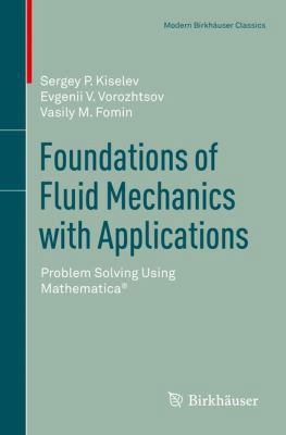 Foundations of Fluid Mechanics with Application... 3319661485 Book Cover
