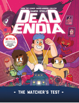 Deadendia: The Watcher's Test 1454948957 Book Cover