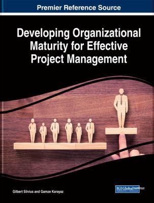 Developing Organizational Maturity for Effectiv... 1522531971 Book Cover
