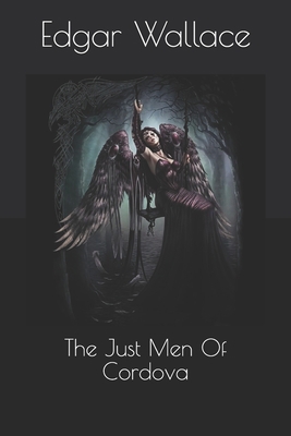 The Just Men Of Cordova 1654830895 Book Cover
