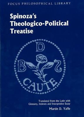Theologico-Political Treatise (Focus Philosophi... 1585101125 Book Cover