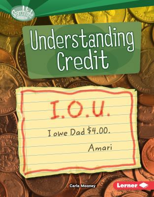 Understanding Credit 1467752290 Book Cover