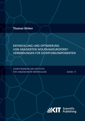 Entwicklung und Optimierung von gradierten Wolf... [German] 3866449933 Book Cover