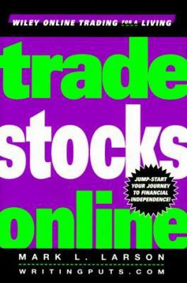 Trade Stocks Online 0471384739 Book Cover