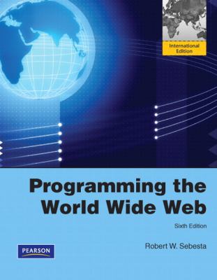 Programming the World Wide Web: International V... [Unknown] 0137053835 Book Cover