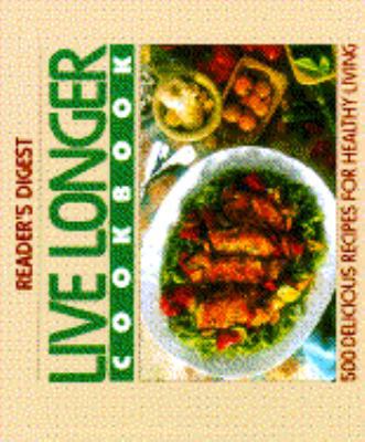 Live Longer Cookbook B001NXRJGG Book Cover