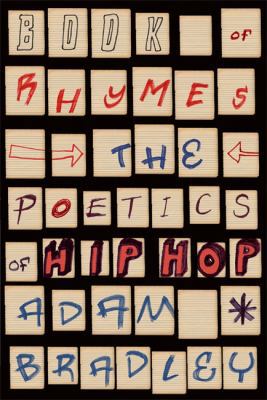 Book of Rhymes: The Poetics of Hip Hop B007CIGZQQ Book Cover