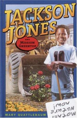 Jackson Jones and Mission Greentop 0385901399 Book Cover