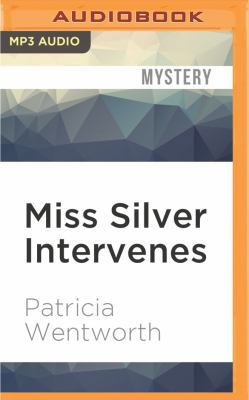 Miss Silver Intervenes 152266906X Book Cover