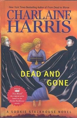 Dead and Gone [Large Print] 1597229873 Book Cover