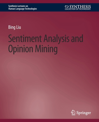 Sentiment Analysis and Opinion Mining 3031010175 Book Cover