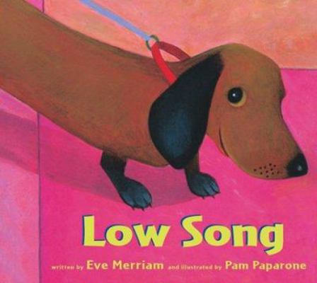 Low Song 0689828209 Book Cover