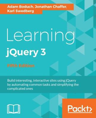 Learning jQuery 3.x: Interactive front-end webs... 1785882988 Book Cover