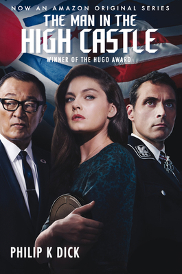 The Man in the High Castle (Tie-In) 1328849864 Book Cover