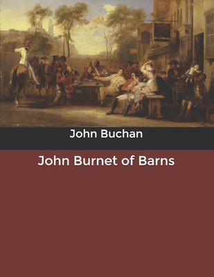 John Burnet of Barns B084DFYPXX Book Cover