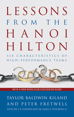Lessons from the Hanoi Hilton: Six Characterist... 1612512178 Book Cover