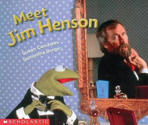 Meet Jim Henson 0439045754 Book Cover